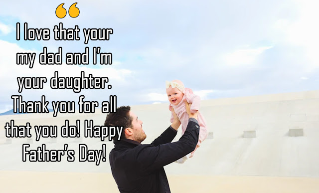 Fathers Day quotes from daughter
