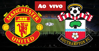 Manchester United x Southampton ao vivo Pelo Campeonato Inglês