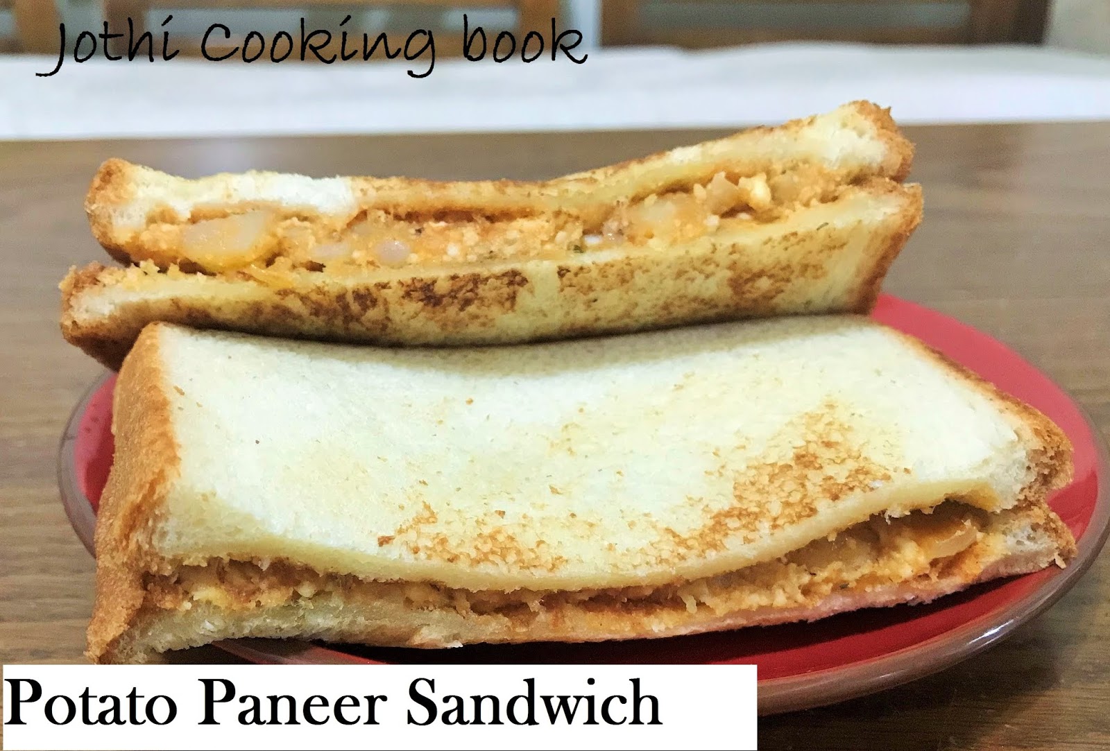 Jothi Cooking Book Potato Paneer Sandwich