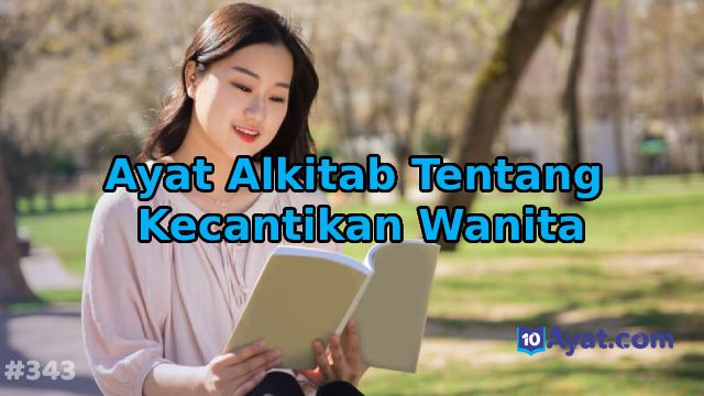 5%2BAyat%2BAlkitab%2BTentang%2BKecantikan%2BWanita