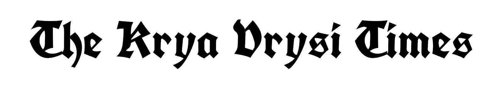 The Krya Vrysi Times