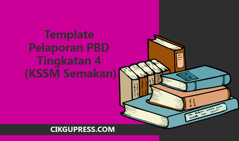 Template Pelaporan PBD Tingkatan 4 (KSSM Semakan)