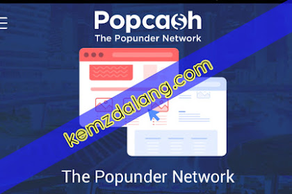 Tutorial Daftar & Cara Memasang Iklan PopCash di Blogspot