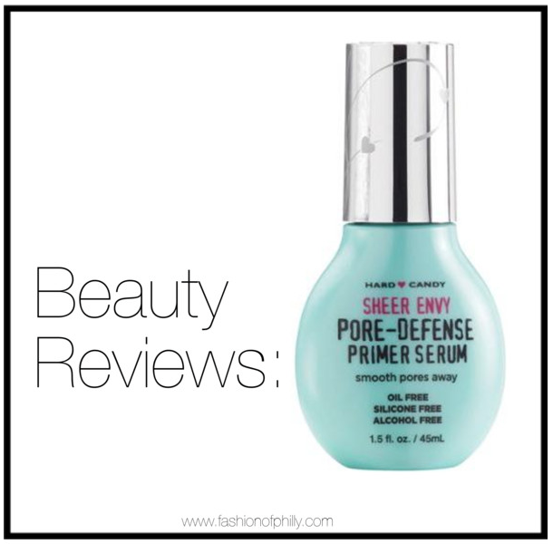 Beauty Reviews Hard Candy Sheer Envy Primer Serum Fashion of Philly