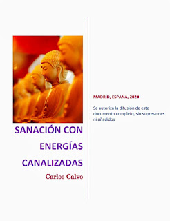 https://sanacioncuanticamadrid.files.wordpress.com/2019/05/sanacion-con-energias-canalizadas-carlos-calvo.pdf