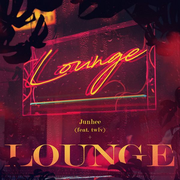 Junhee – Lounge – Single