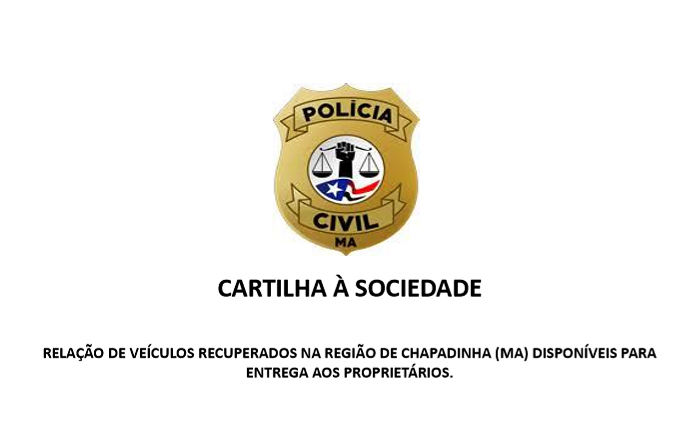 Polícia Civil de Chapadinha e região divulga lista de motos recuperadas