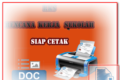 Rencana Kerja Sekolah ( Rks ) Tahun 2017 Sd Smp Sma
