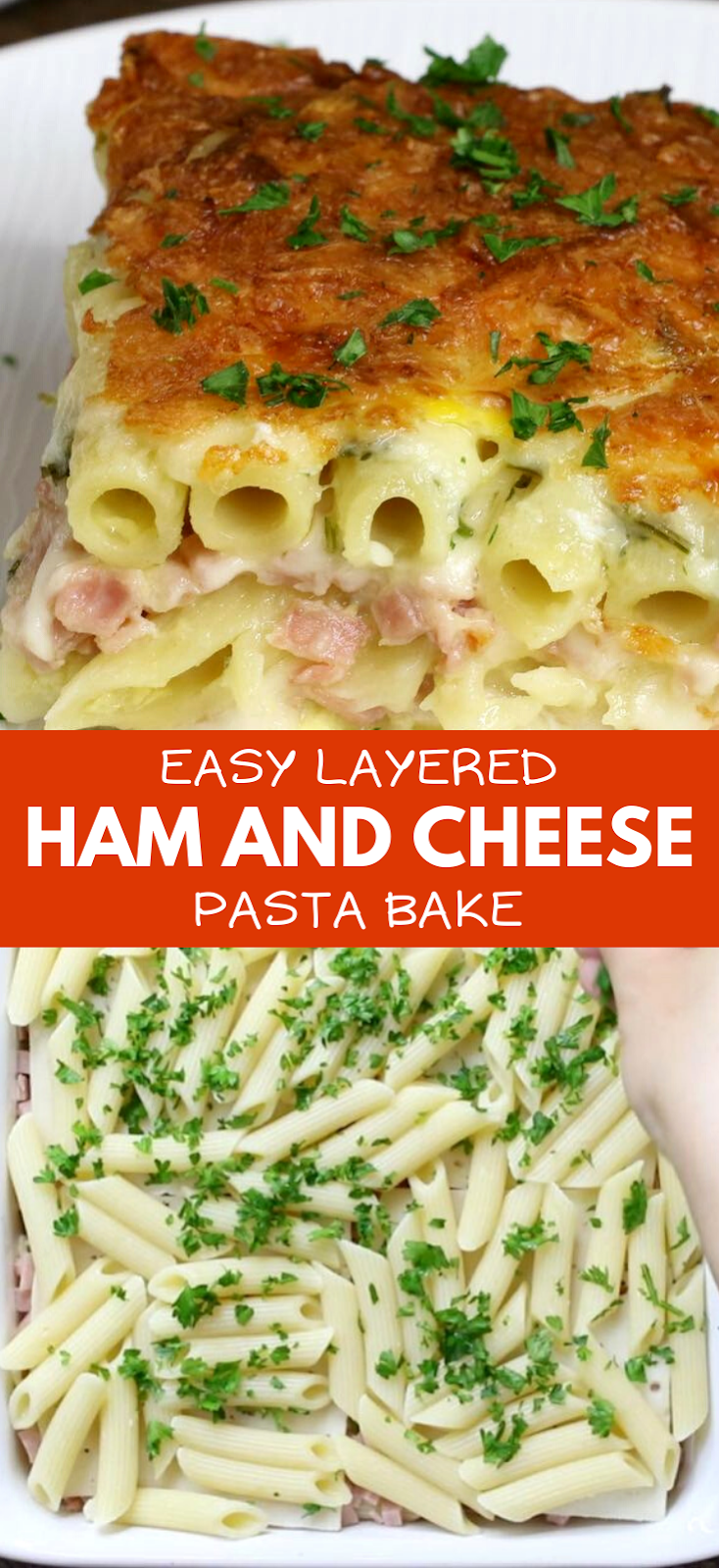 Layered Ham and Cheese Pasta Bake