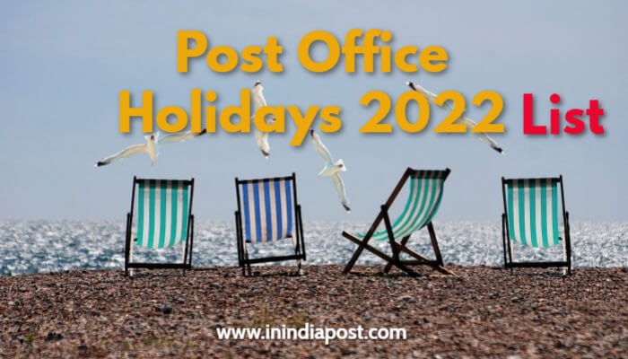 Post Office Holiday Schedule 2022 Post Office Holidays 2022 List Pdf Download (Postal Calendar)