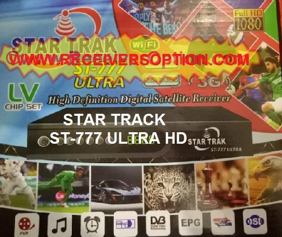 Star Trak St-777 Ultra HD Receiver  Latest Software Download