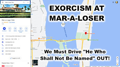 0 EXORCISM AT MAR-A-LOSER ---- Drive He Who Shall Not Be Named OUT --- meme - gvan42