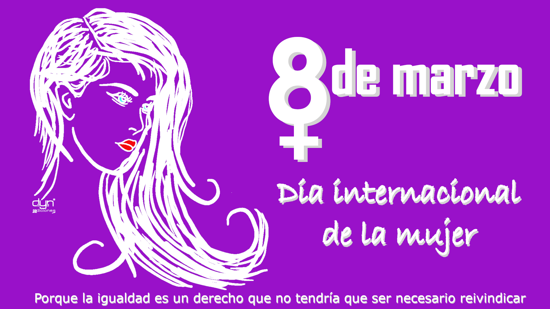 Daniel Balaguer 8 de marzo, día internacional de la mujer