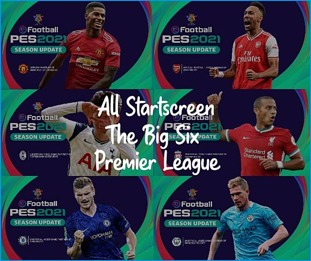 Pes 2017 Start Screen The Big Six Premier League