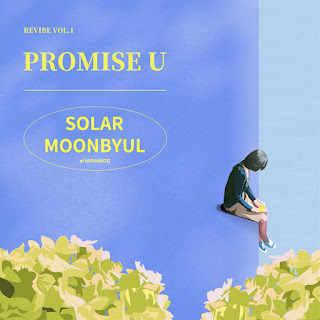 Solar Moonbyul Promise U %2528Revibe Part 1%2529 Single