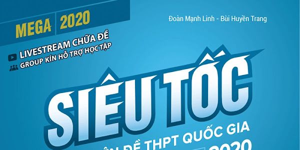 [PDF] MEGA 2020 - SI�U T?C LUY?N �? THPT QU?C GIA - NG? VAN