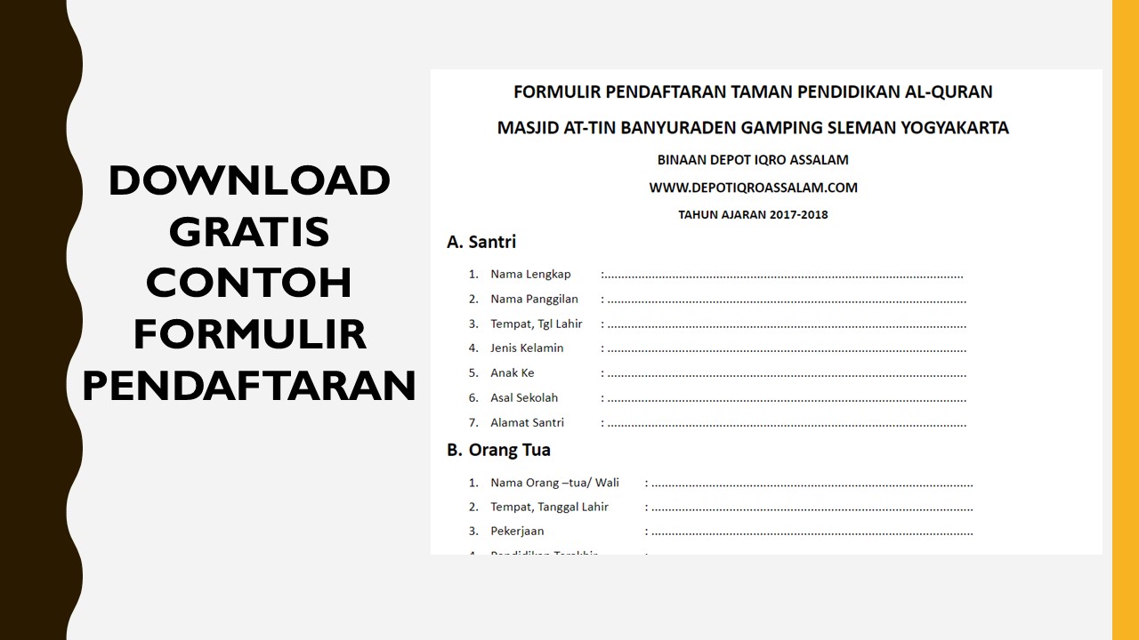 Depot Iqro As Salam Butuh Contoh Formulir Pendaftaran Santri Silahkan Download Gratis