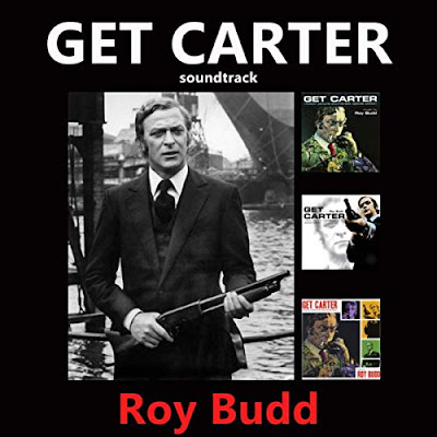 Get Carter 1971 Soundtrack Roy Budd