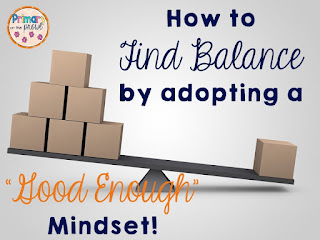 How to Find Balance by Embracing a 'Good Enough' Mindset