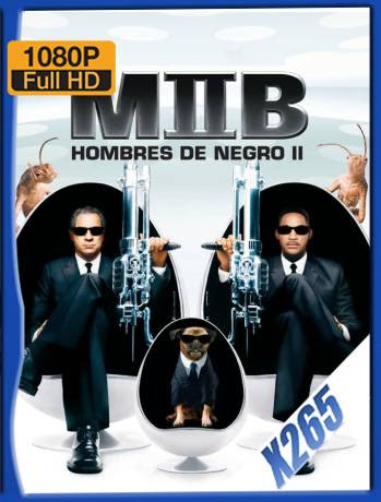 Hombres de Negro 2 (2002) BDRip 1080p x265 Latino [GoogleDrive]