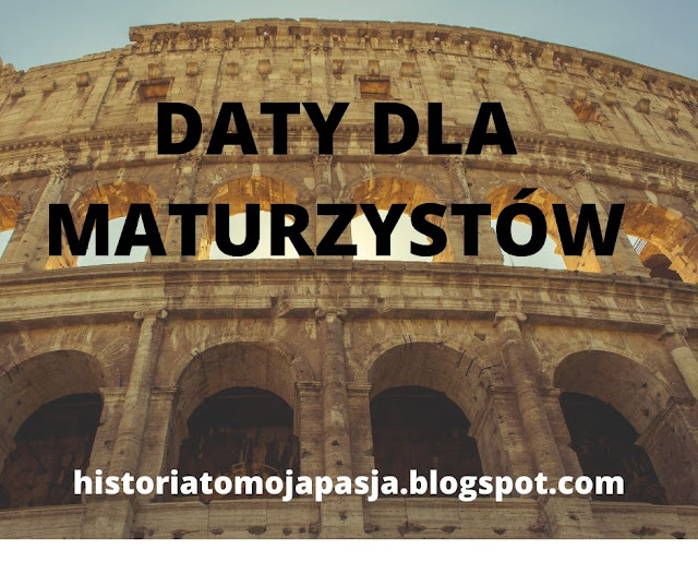 20 Najważniejszych Dat W Historii Polski Najważniejsze daty z historii Polski i świata - kompendium dla maturzystów