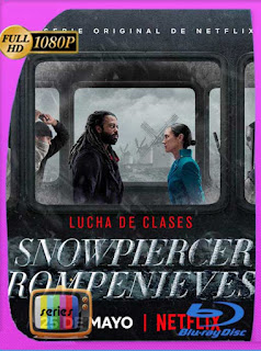 Snowpiercer (Rompenieves) Temporada 1-2-3 HD [1080p] Latino [GoogleDrive] SXGO