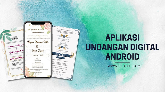 APLIKASI UNDANGAN DIGITAL GRATIS ANDROID