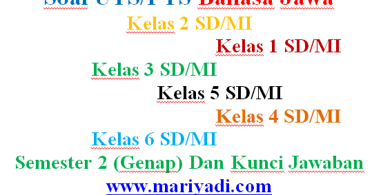 Soal Uts Bahasa Jawa Kelas 5 Sd Mi Semester 2 Genap Dan Kunci Jawaban Paket 2 Mariyadi Com