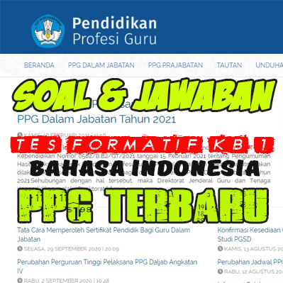 Soal Dan Jawaban Tes Formatif Modul Bahasa Indonesia Kb 1 Ppg Terbaru Ops Sd