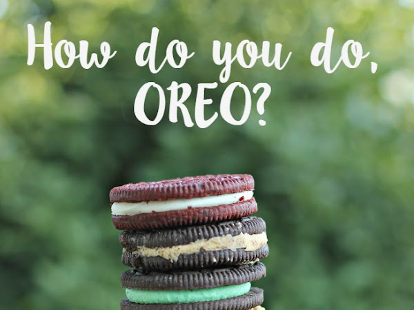 How do you do, OREO?