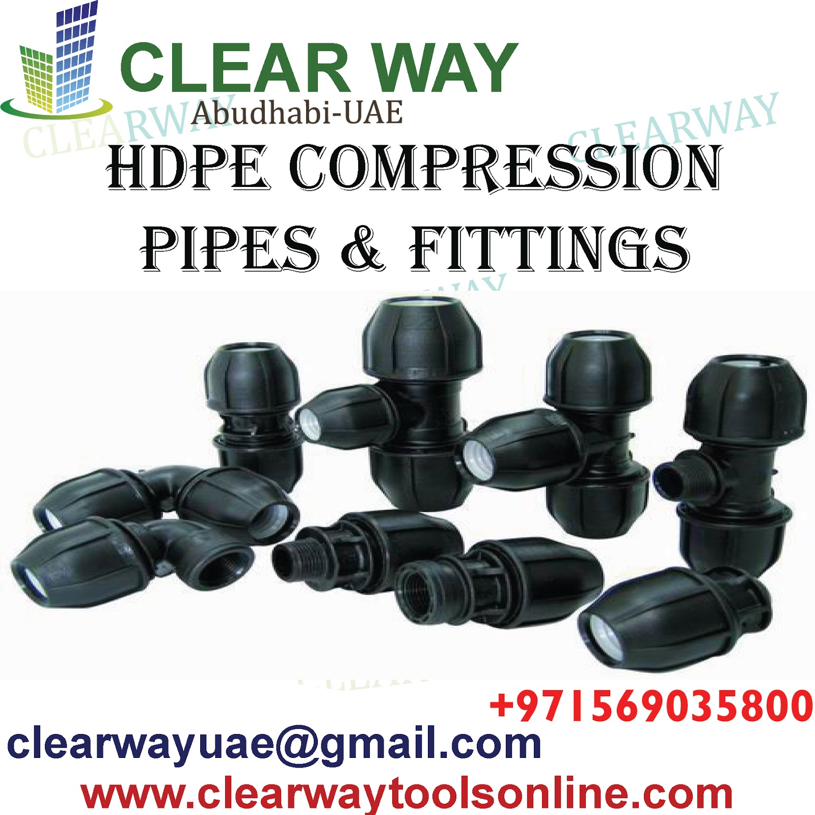 CLEARWAY HDPE COMPRESSION PIPES AND FITTINGS DEALER IN MUSSAFAH