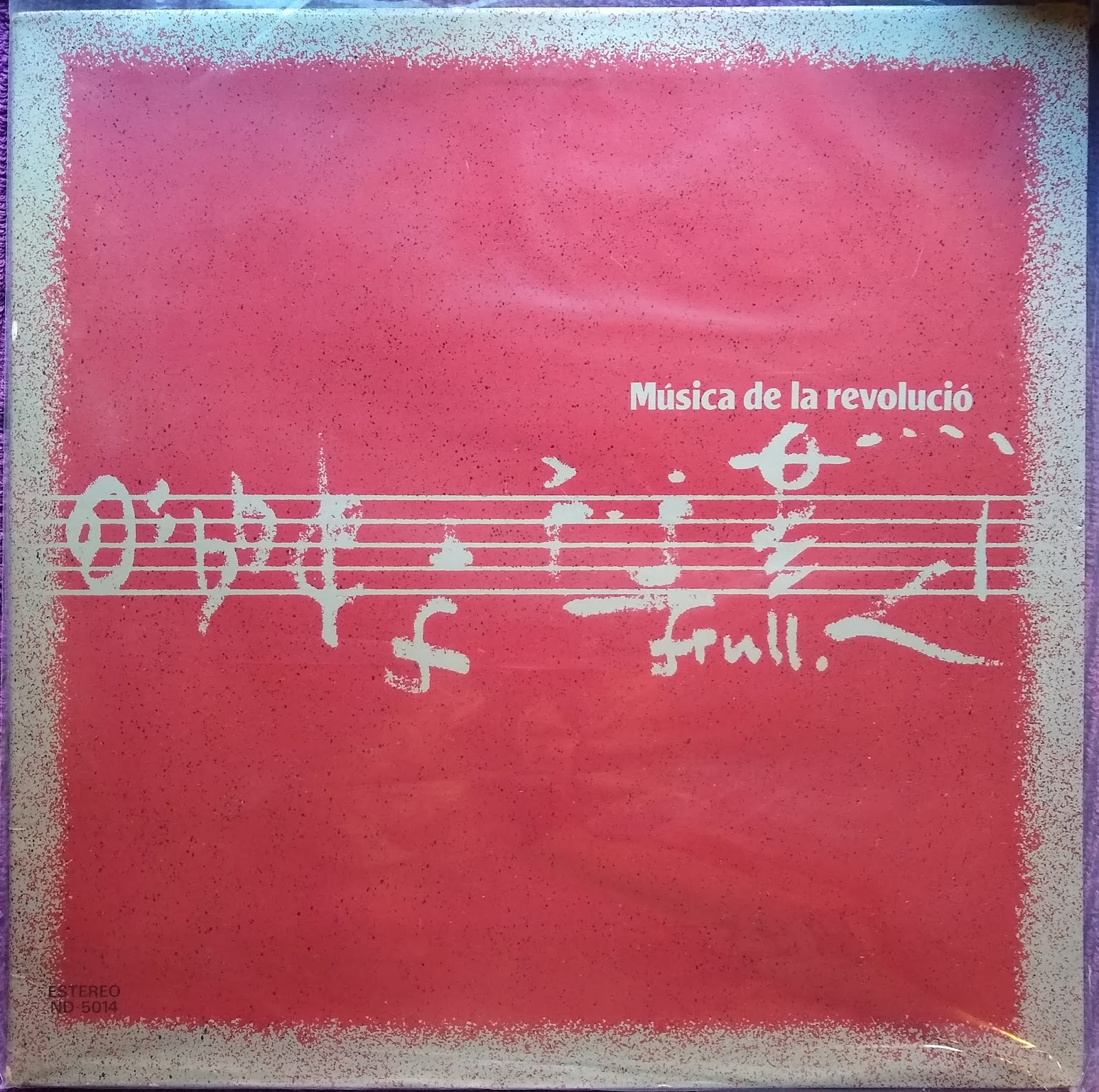 Frontal - Coral Carmina i el Grup Instrumental Catala (GIC) - Musica de la Revolució (1977)