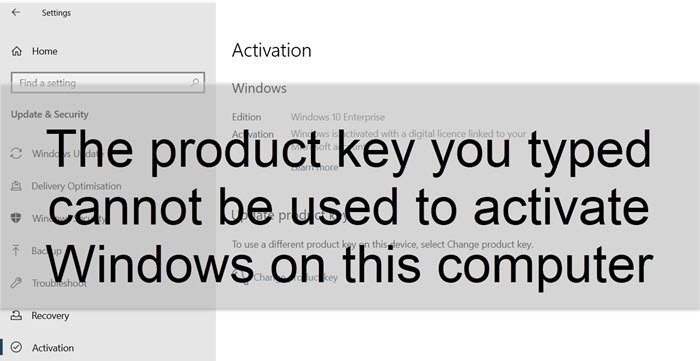 Il codice Product Key digitato non può essere utilizzato per attivare Windows su questo computer