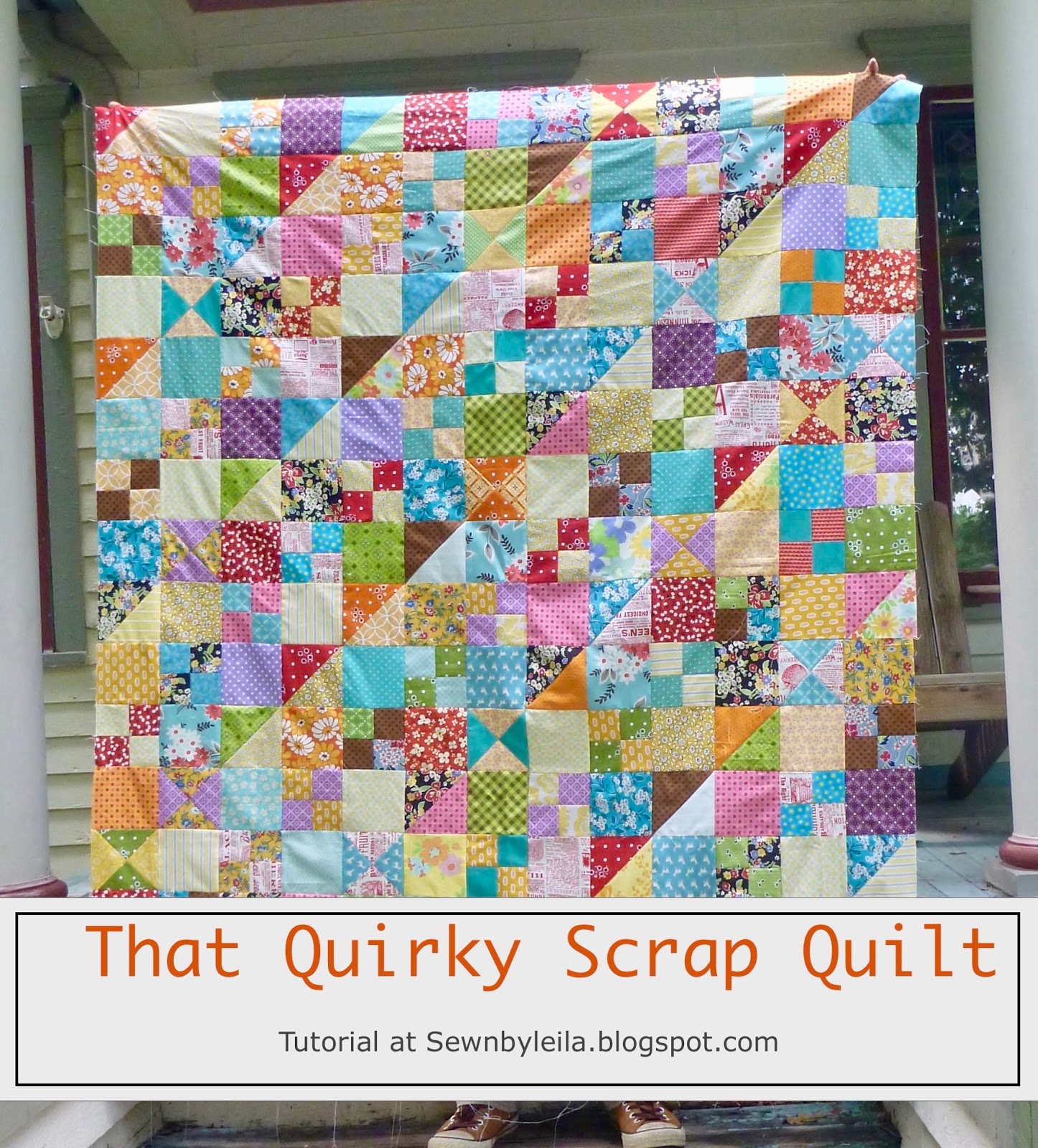 Sewn by Leila Gardunia That Quirky Scrap Quilt (along)