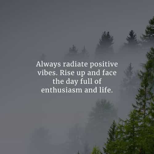 50 Good Vibes Quotes That Will Enforce Positivity In You