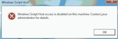 Windows Script Host Access is Disable on This Machine