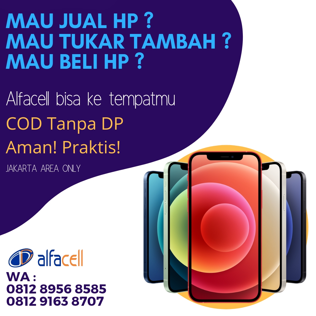 Alfacell HP Store - Servis HP - Training Teknisi HP : Tempat Jual Beli