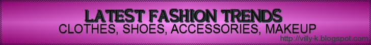 Latest Fashion Trends: Clothes, Shoes, Accessories, Makeup
