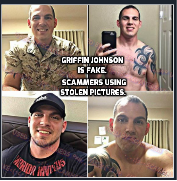 Griffin Johnson IS FAKE, SCAMMERS USING MUCH USED STOLEN PICTURES. 