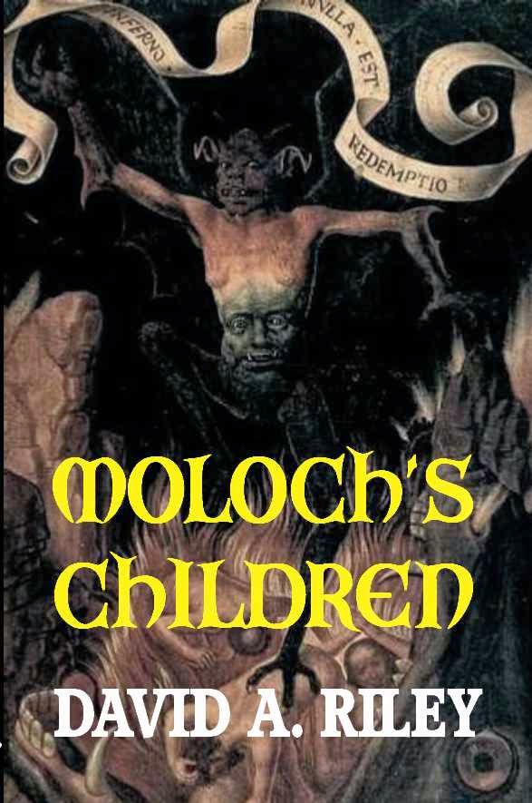 Moloch's Children