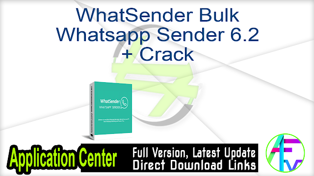 WhatSender Bulk Whatsapp Sender 6.2 + Crack
