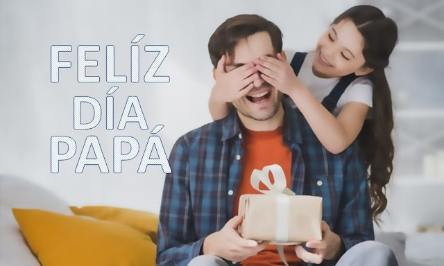 Feliz Día del Padre Tercer domingo de junio Día del Padre