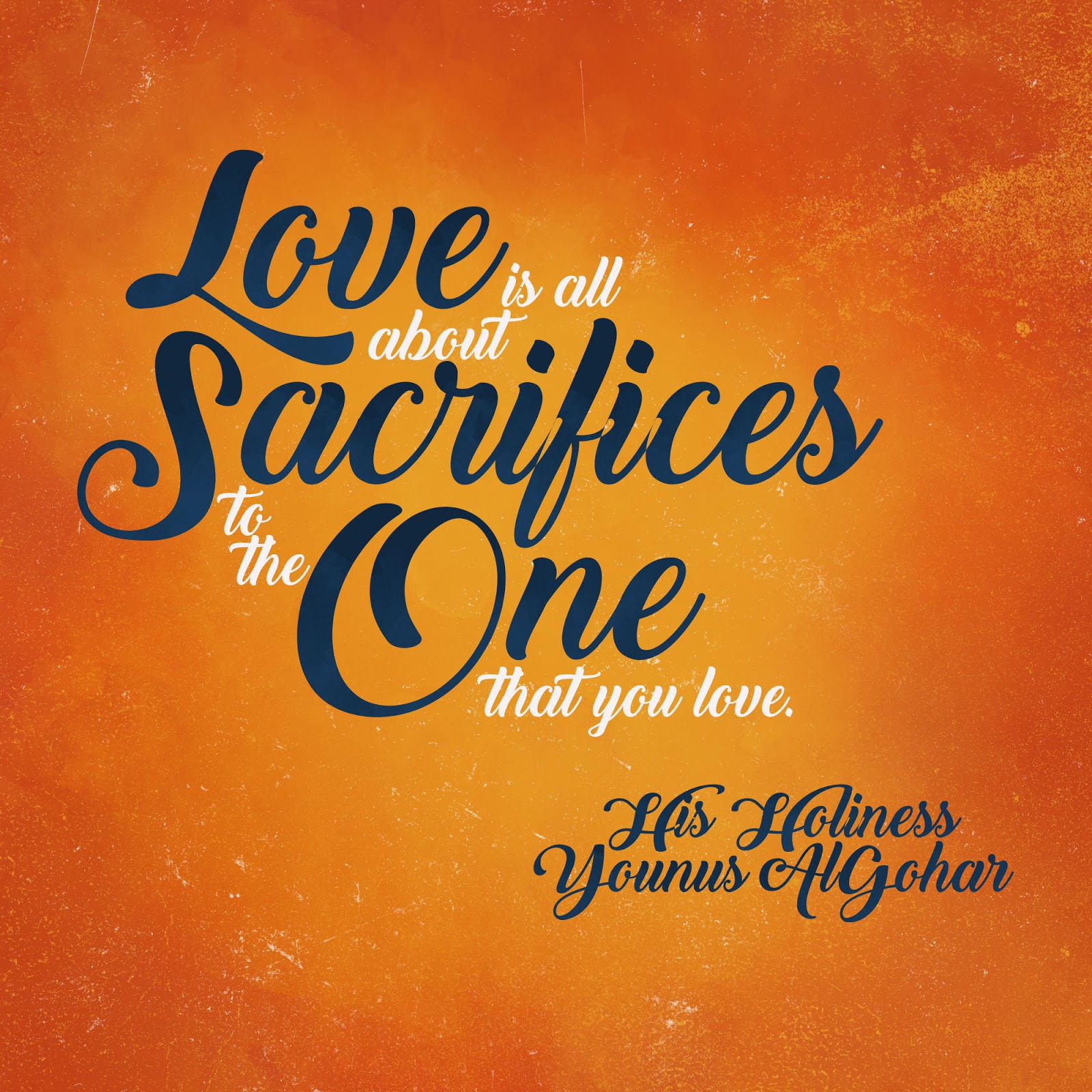 Quote of the Day Love is all About Sacrifices