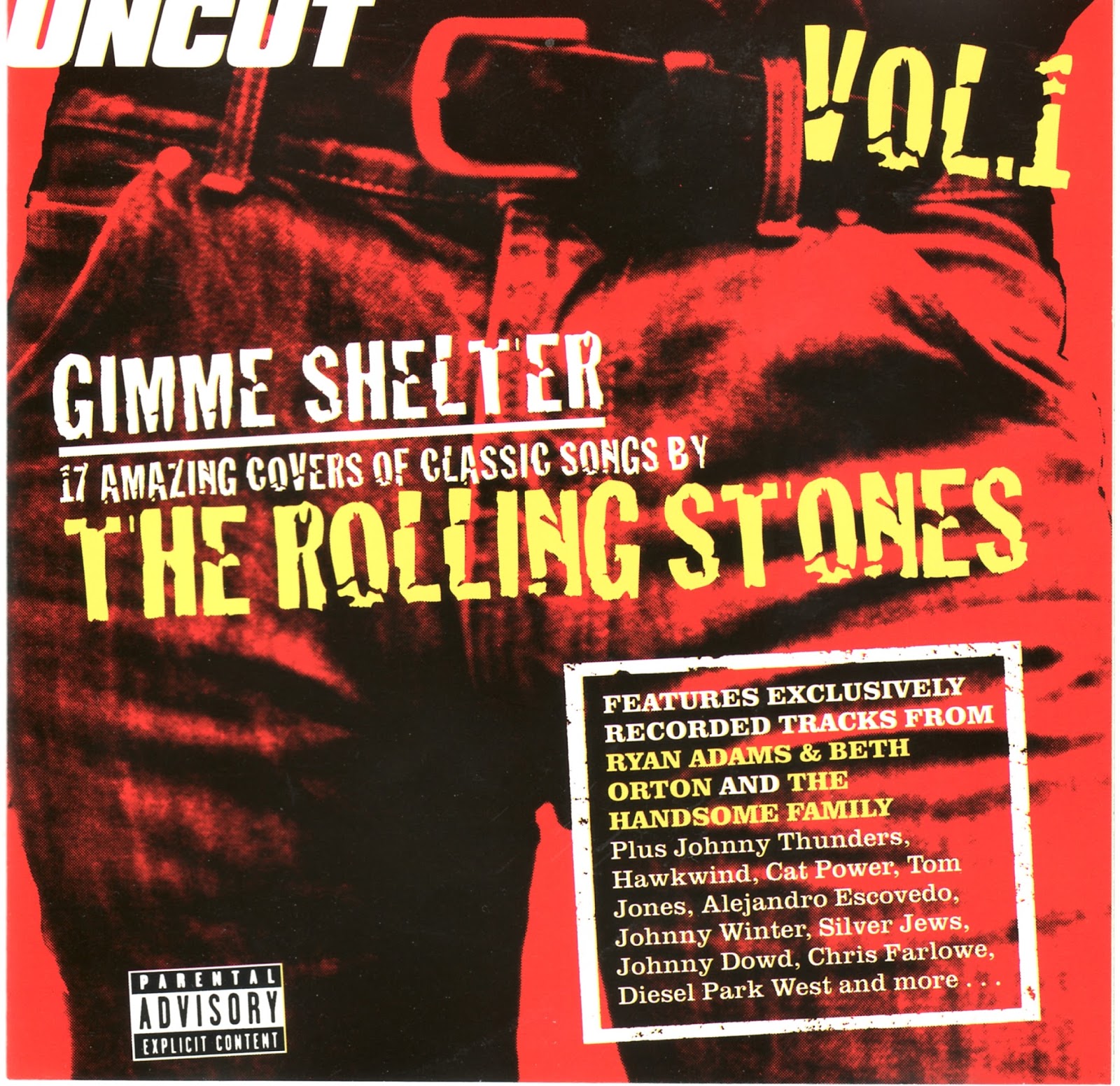 UnderTheCovers Uncut Rolling Stones Gimme Shelter Vol. 1