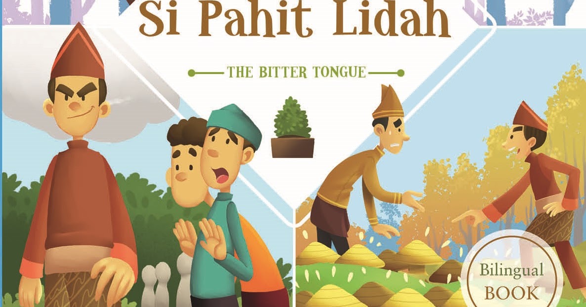 Dongeng Cerita Rakyat Si Pahit Lidah Dongeng Cerita Rakyat Si Pahit Lidah