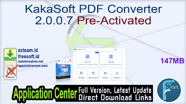 KakaSoft PDF Converter 2.0.0.7 Pre-Activated_ ZcTeam.id