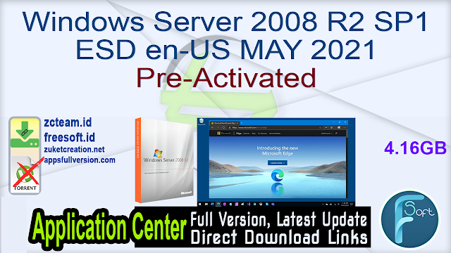 Windows Server 2008 R2 SP1 ESD en-US MAY 2021 Pre-Activated_ ZcTeam.id