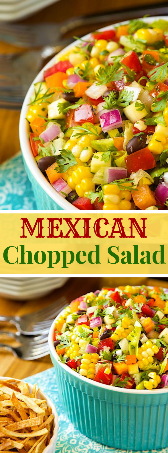 Mexican Chopped Salad Mexican Chopped Salad