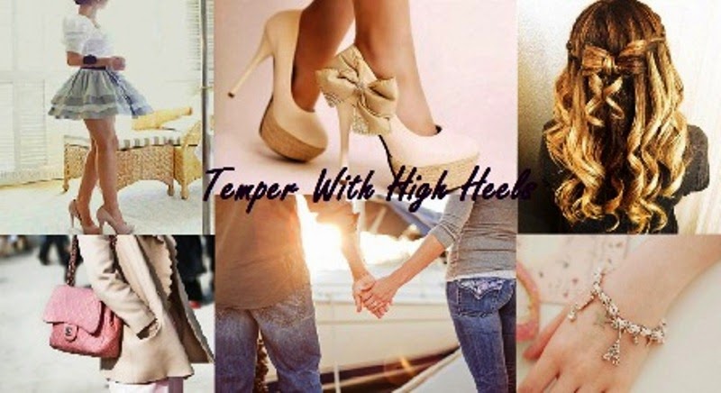 Temper With High Heels