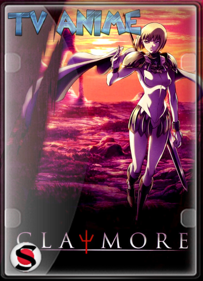 Claymore (TEMPORADA 1) HD 1080P SUBTITULADO